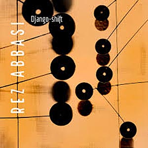 Rez Abassi Django Shift album